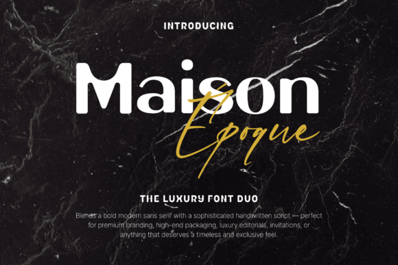 Maison Époque Duo: A Refined Display Font for Modern Editors